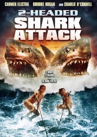 Атака двухголовой акулы / 2-Headed Shark Attack (2012) смотреть онлайн