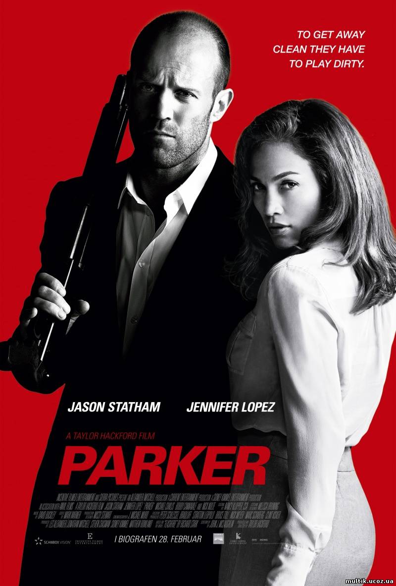 Паркер / Parker (2013) смотреть онлайн