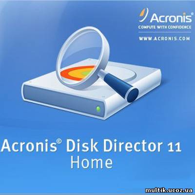 Acronis Disk Director 11 Home Russian Portable (2010)